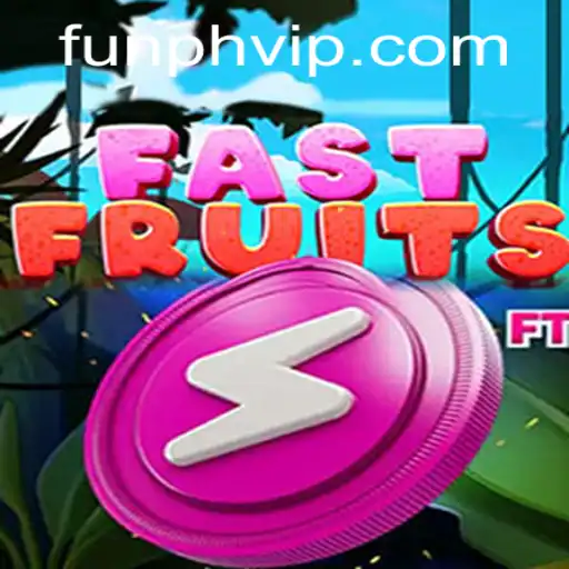 Discover the Thrills of FastFruits: The Ultimate Gaming Experience