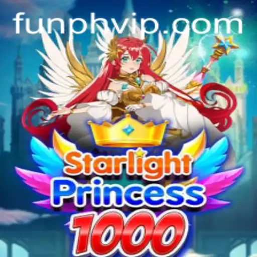 Discover the Thrilling World of StarlightPrincess1000 with FUN.PH
