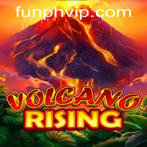 Exploring the Thrills of VolcanoRising: A Revolutionary Game Experience